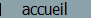 accueil